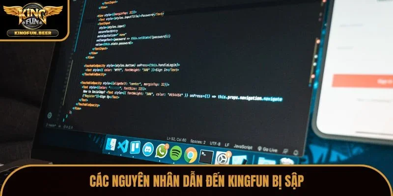 Các nguyên nhân dẫn đến Kingfun bị sập